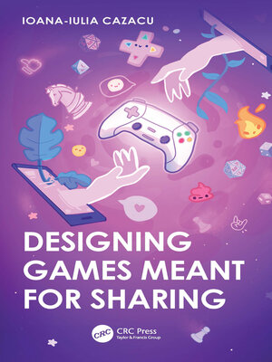 cover image of Designing Games Meant for Sharing